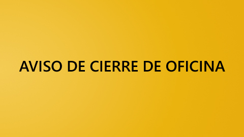 Nuestras oficinas estarán cerradas por el Día del Trabajo